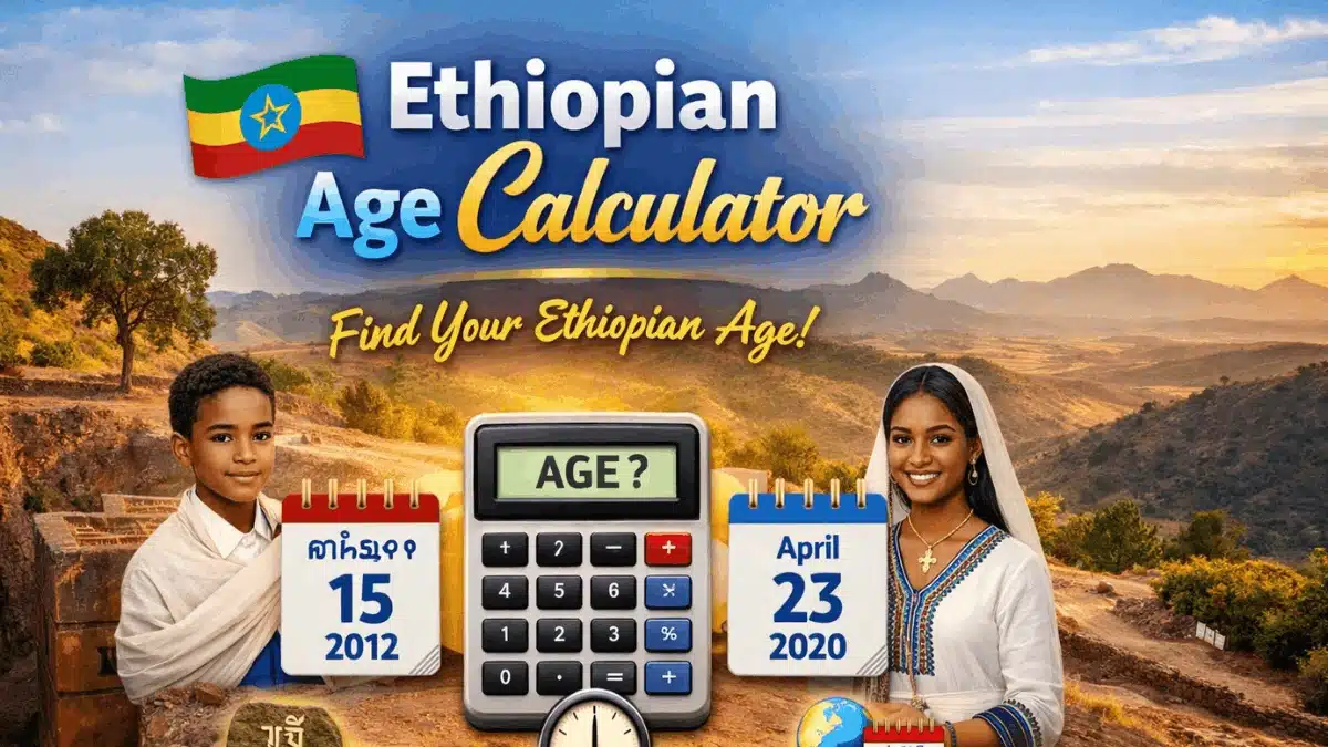 ethiopian age calculator