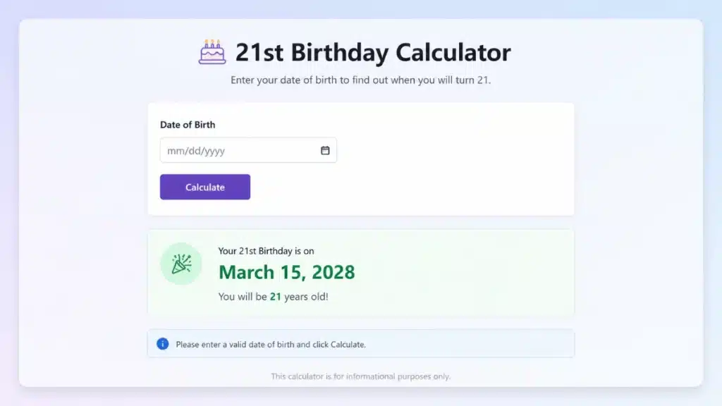 21st birthday calculator